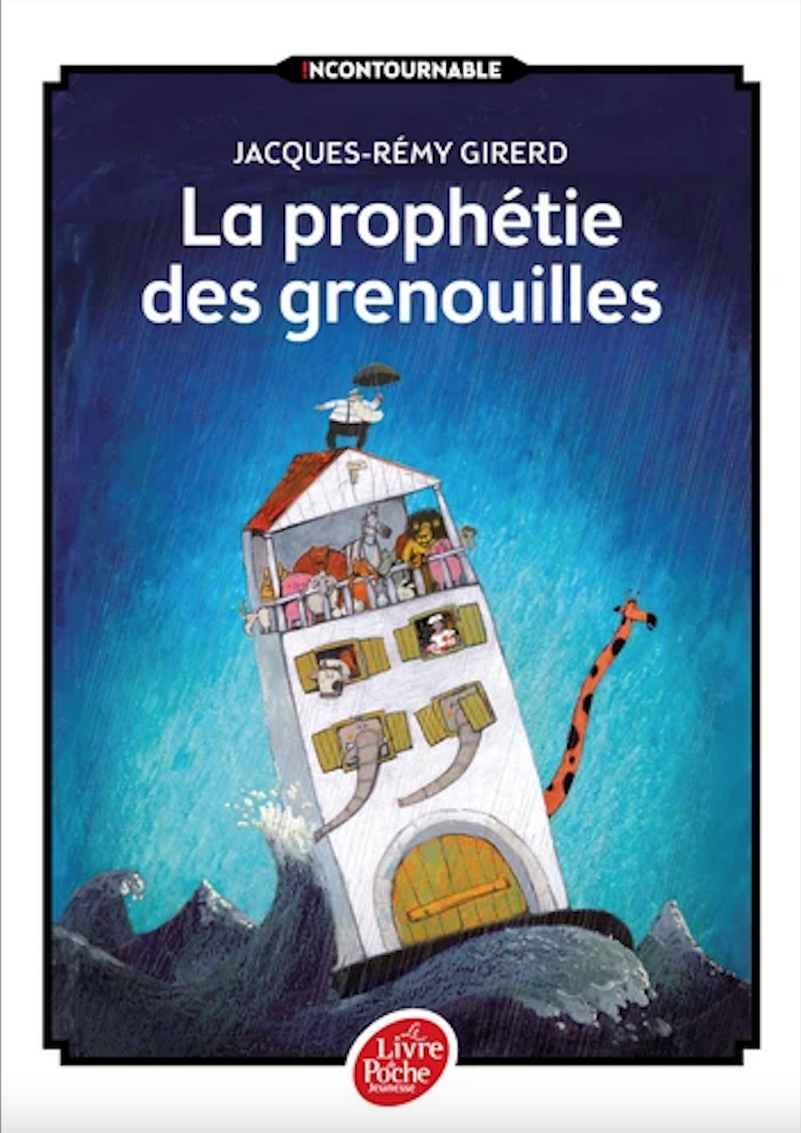 La Prophétie Des Grenouilles  - Jacques-Rémy Girerd